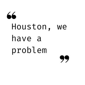 Apollo 13  Movie Film Quote Print - &#39;Houston, we have a problem&#39; - Digital Download (A4 Size, Black and White) PDF Contemporary