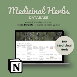 Peut inclure: Un écran d'ordinateur portable affichant un modèle de base de données Notion intitulé "Base de données des herbes médicinales". La base de données contient des informations sur 100 herbes médicinales, y compris leurs utilisations, leurs propriétés et leurs considérations de sécurité. L'image comprend également un logo Notion et le texte "100 herbes médicinales".