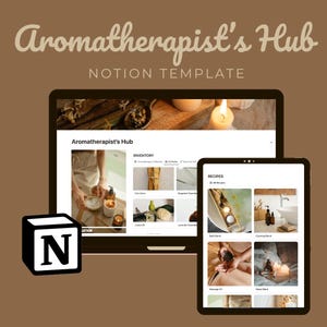 May include: A laptop and tablet screen displaying a Notion template for an Aromatherapist's Hub. The template includes sections for inventory, recipes, and more. The Notion logo is visible in the bottom left corner.