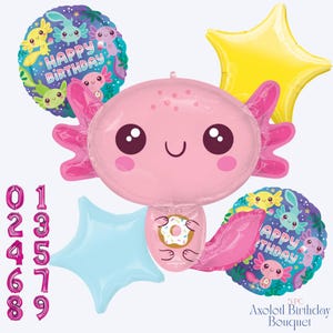 Peut inclure: Un bouquet de ballons d'anniversaire comprenant un ballon rose en forme d'axolotl souriant, des ballons en forme d'&eacute;toile et des ballons ronds avec des graphiques d'axolotl. Les ballons comportent l'inscription "Happy Birthday" et les chiffres 0 &agrave; 9.