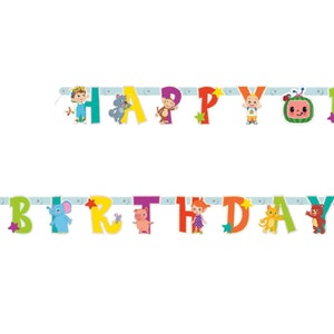 May include: A colorful Happy Birthday banner with characters from the CoComelon cartoon. The banner is made of cardboard and has a blue background. The letters are in different colors and have a cartoon style.