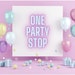 One Party Stop