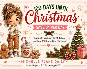 100 Days Until Christmas Savings Challenge | Save One Dollar a Day | ONE HUNDRED DOLLARS | Savings Tracker | Printable Challenge
