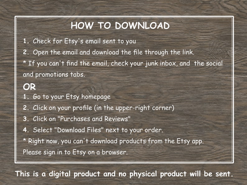 K&ouml;nnte beinhalten: Ein Textbild mit Anweisungen zum Herunterladen eines digitalen Produkts, das bei Etsy gekauft wurde. Die Anweisungen umfassen das Herunterladen der Datei aus einer E-Mail oder das Herunterladen der Datei von der Etsy-Website. Das Bild enth&auml;lt auch einen Hinweis darauf, dass das Produkt digital ist und kein physisches Produkt versandt wird.