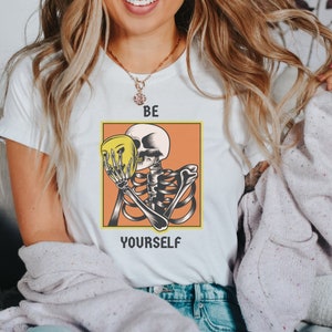 Be Yourself/mental health/skull t-shirt