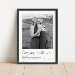 Stampa fotografica personalizzata per cugini, regalo premuroso per cugini, stampa unica sull'amicizia, ricordo personalizzato per sorelle, ricordo di compleanno unico per cugini