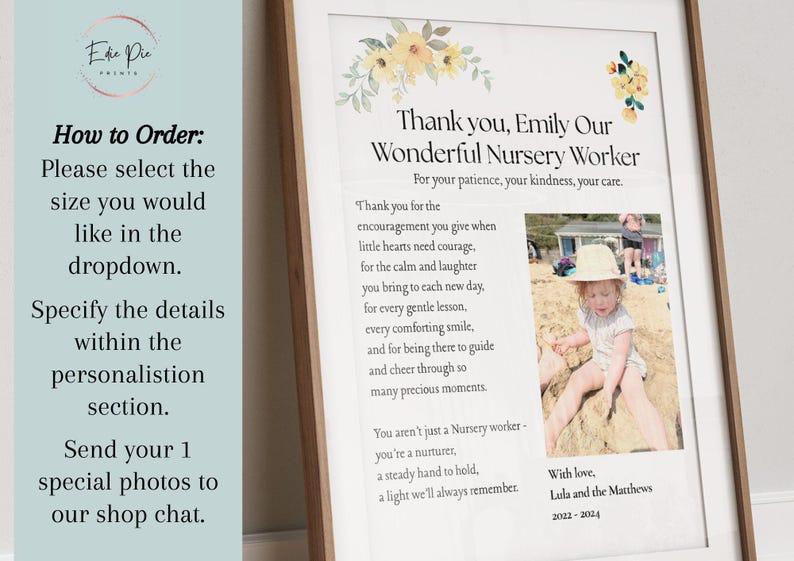 May include: Framed print with text "Thank you, Emily Our Wonderful Nursery Worker" and a photo of a child. The print includes floral accents and a message of appreciation. The frame is a light brown color.