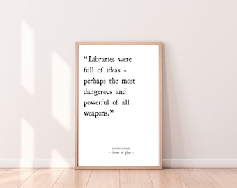 Throne of Glass Quote Print: Bookish Wall Art (Digital Download)