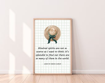 Anne of Green Gables Quote Print: Kindred Spirits (PDF Print)