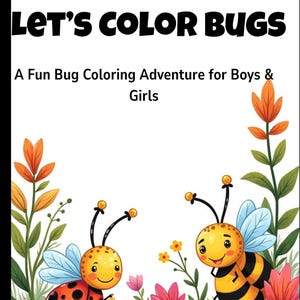 Bug Coloring Book for Kids | 90+ Printable Pages | Cute Insects, Ladybugs, Butterflies & Bees Activity PDF