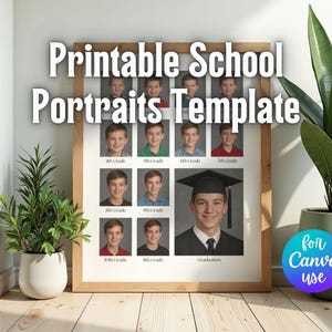 May include: A wooden framed template for school portraits, featuring spaces for student photos from 4th to 9th grade, and a graduation photo. The text "Printable School Portraits Template" is displayed at the top.