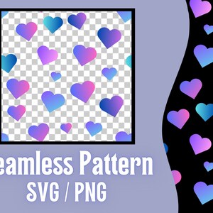 Könnte beinhalten: Nahtloses Muster mit pinkfarbenen und blauen Verlaufsherzen auf transparentem Hintergrund. Der Text "Seamless Pattern SVG/PNG" befindet sich unterhalb des Musters.