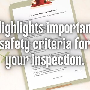 Buying a used auto checklist. Highlights important safety criteria for your inspection and includes tips and red flags to look out for when shopping for a used car or vehicle.