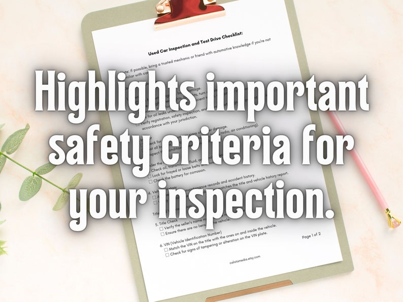 Buying a used auto checklist. Highlights important safety criteria for your inspection and includes tips and red flags to look out for when shopping for a used car or vehicle.