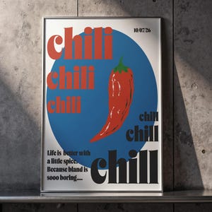 Funny Kitchen Poster | Chili Chill Art Print with Retro Design
