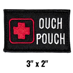 Ouch Pouch Patch | EMTs | 3"x2" Embroidered Patch with Hook Fasteners | Patch for Tactical Gear, Medical Kits, Backpacks, Hats, Clothing