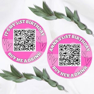 Plantilla de calcomanías de moda para el cumpleaños número 21, cómprale una bebida a la cumpleañera, calcomanía con código QR de Venmo para el cumpleaños número 21, Cómprame una bebida Historia de Instagram