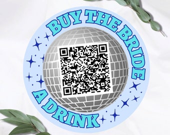 Buy the Bride a Drink Venmo QR code sticker, Bachelorette Party Instagram story template, Cashapp QR code, Buy the Bride a shot