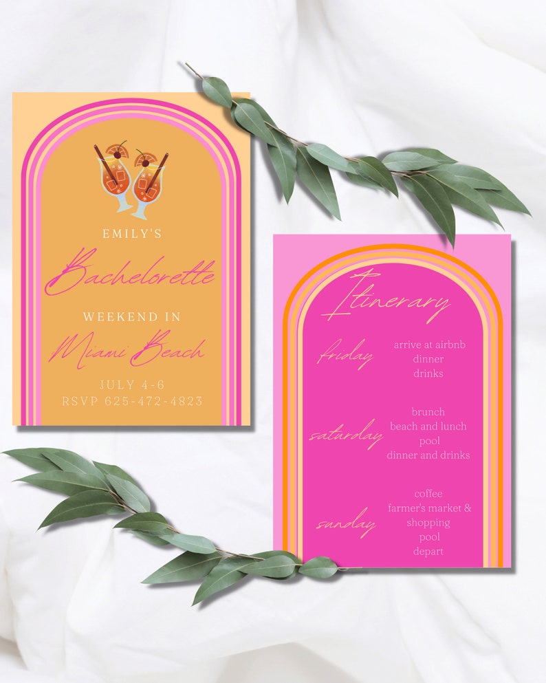 Peut inclure: Une invitation de f&ecirc;te de bachelorette rose et orange avec un design d'arche arc-en-ciel. L'invitation comprend le texte "Emily's Bachelorette Weekend in Miami Beach July 4-6 RSVP 625-472-4823" et un graphique de deux cocktails. La deuxi&egrave;me carte montre un itin&eacute;raire rose et orange avec le texte "Itinerary Friday Arrive at Airbnb Dinner Drinks Saturday Brunch Beach and Lunch Pool Dinner and Drinks Sunday Coffee Farmer's Market & Shopping Pool Depart".