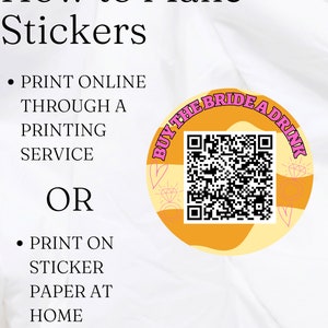 Peut inclure: Instructions sur la fa&ccedil;on de faire des autocollants, avec un code QR qui dit "Achetez une boisson &agrave; la mari&eacute;e".