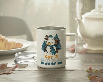 Cute Snowman Let it Snow 10 oz Insulated Coffee Mug, Tea Mug, Hot Chocolate Mug, Mom gift, Dad gift, Teen Gift, Holiday Mug