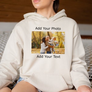 Custom Your Photo Hoodie, Your Text, Customize Photo Shirt,Picture Hoodie, Unisex Personalized Gift, Graphic Shirt,Women Men Unisex Gift for