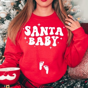 Christmas Pregnancy Announcement Sweatshirt, Santa Baby Shirt,Pregnant Tee,Baby Announcement,Christmas Maternity,New Mom,Pregnant Santa Baby