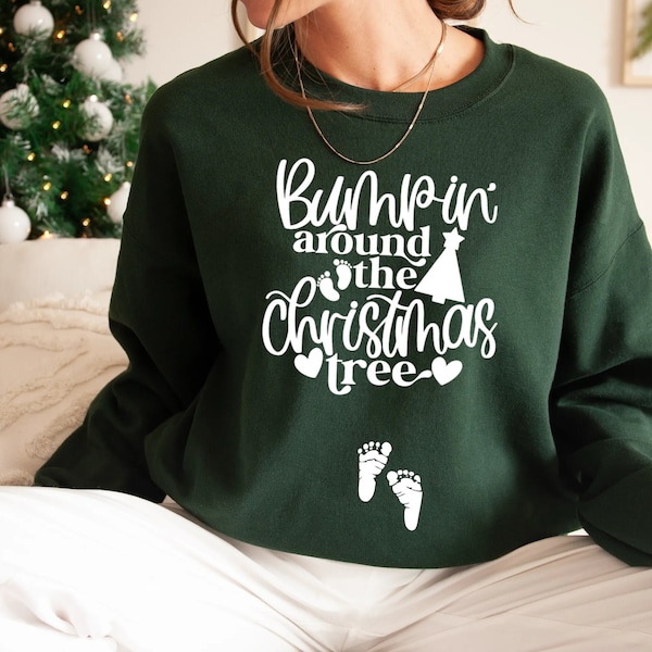 Christmas Pregnancy Announcement Sweatshirt, Bumpin Around the Christmas Tree, Rockin Around,Santa Baby,Pregnant,Christmas Maternity,New Mom