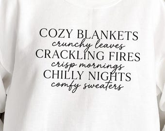 Cozy Blankets Sweatshirt, Crackling Fires Crewneck, Chilly Nights Graphic Shirt, Cozy Fall Pullover, Campfire Lover Gift, Autumn Camping