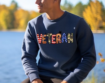 Veteran Sweatshirt, Veterans Day Sweatshirt, Memorial Day Sweat, Veterans Day Gift, Military Sweatshirt, American Flag, Patriotic Sweatshirt