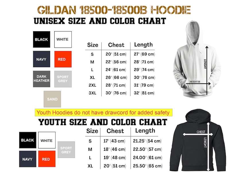 May include: A size and color chart for Gildan 18500-18500B hoodies. The chart includes unisex and youth sizes, with chest and length measurements in inches and centimeters. Color options include black, white, navy, red, dark heather, sport grey, and sand.