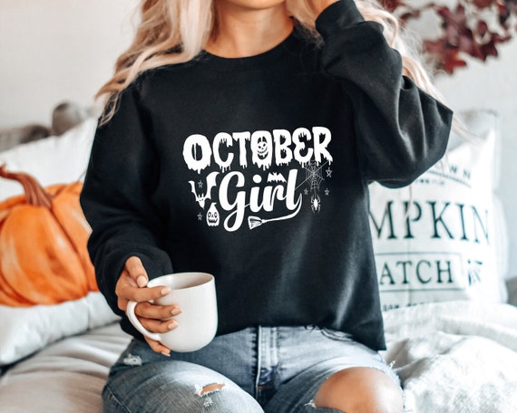 October girl sweatshirt hotsell