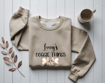 Personalized Dogs Name Sweatshirt, Custom Doggie Things Shirt, Dog Lover Hoodie