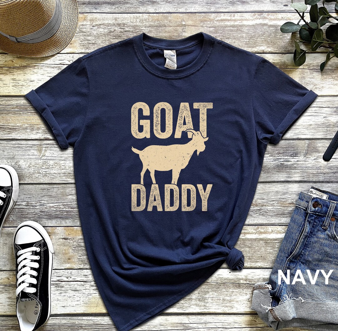 Goat Daddy Shirt, Funny Goat Dad Shirt, Goat Dad Gift Tee, Father Day ...