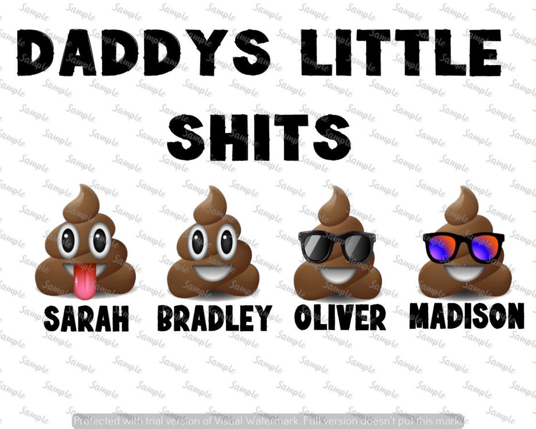 Daddys Little Shits Funny Poop Emojis Kids Names Personalized Etsy