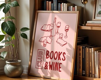Books Club Wall Art, Wine Club Poster ,Reading Print, Gift For Readers, Hand Drawn Illustration Wall Art, Wine & Books Club Print