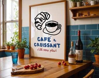 French Cafe Croissant Print, Cafe et Croissant Poster, French croissant poster, Breakfast Brunch Print, Croissant Coffee Poster