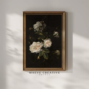 Vintage Dark Floral Art Print Moody Vintage Roses Painting Elegant Floral Still Life Painting PRINTABLE Art for Living room