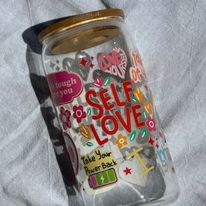 self love glass can, positive affirmations glass can, love yourself cup, take your power back, self love cup, 16 oz iced coffee cup