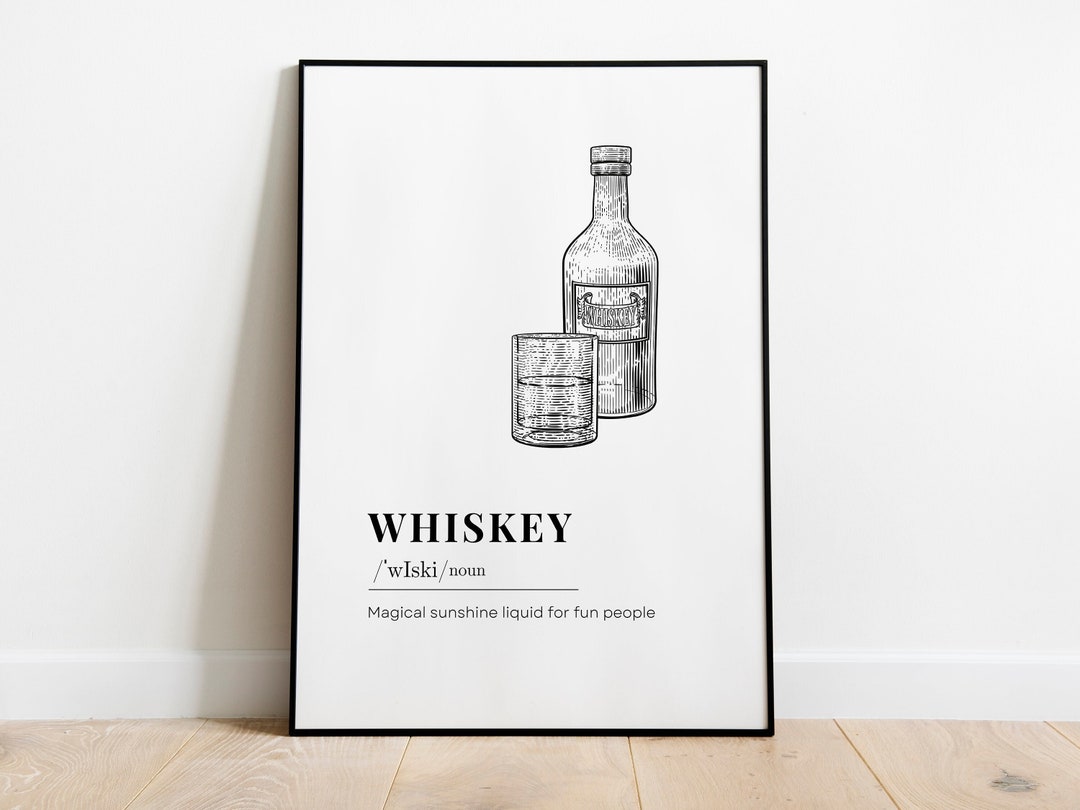 Whiskey Definition Print ,whiskey Line Art, Whiskey Lover Gift ,bar Wall Art, Whiskey Gifts