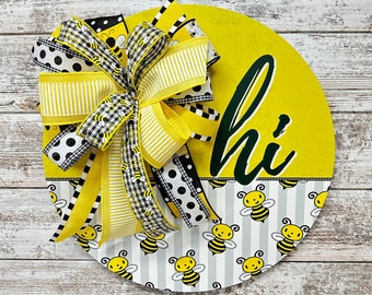 Bee Door Hanger: Yellow Bumblebee 'Hi' Sign with Bow