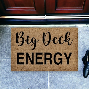 Big Deck Energy Doormat