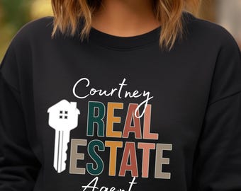Personalized Realtor Sweatshirt, Custom Real Estate Marketing Apparel, Custom Realtor Closing Gift, Real Estate Agent Sweatershirt