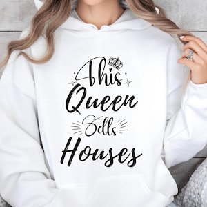 Realtor Marketing Sweatshirt Hoodie, Realtor Real Estate Agent Closing Gift, Realtor Marketing Apparel, Real Estate Shirt, Realtor Shirt