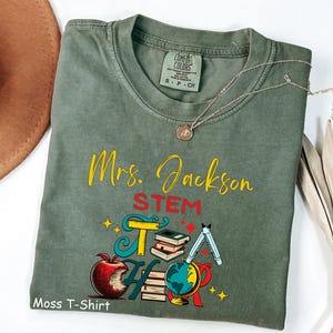 Personalized STEM Teacher Shirt Sweatershirt Hoodie Appreciation Gift, Custom STEM Teacher First Day Back to School Shirt, STEM Teacher
