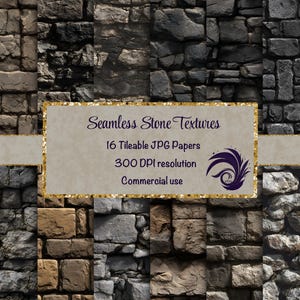 May include: A digital product showcasing seamless stone textures. The image displays various stone wall patterns in shades of gray, brown, and black. Text on the image reads "Seamless Stone Textures", "16 Tileable JPG Papers", "300 DPI resolution", and "Commercial use".