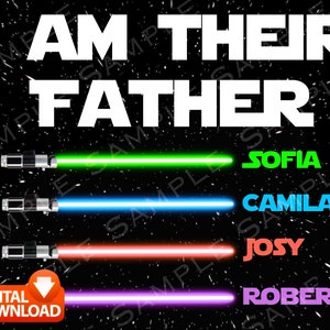 I AM THEIR FATHER Digital Download, Fathers Day Custom Personalized Name Gift