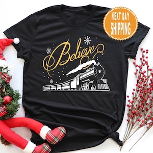 Christmas Believe Express Shirt, Christmas Express Sweatshirt, Believe Christmas Shirt, Christmas Sweatshirt, Believe Shirt For Woman
