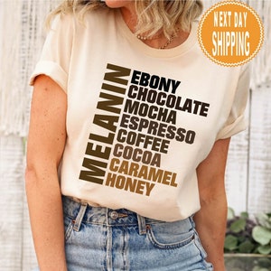 Melanin Shirt, Ebenholz Schokolade Mokka Espresso Kaffee Kakao Karamell, Nubian Melanin schwarzes Mädchen Shirt, Afro Frau Shirt, schwarzes Königin Shirt