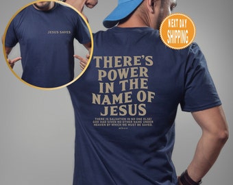There's Power In The Name Of Jesus Shirt: Trendy Faith Tee
